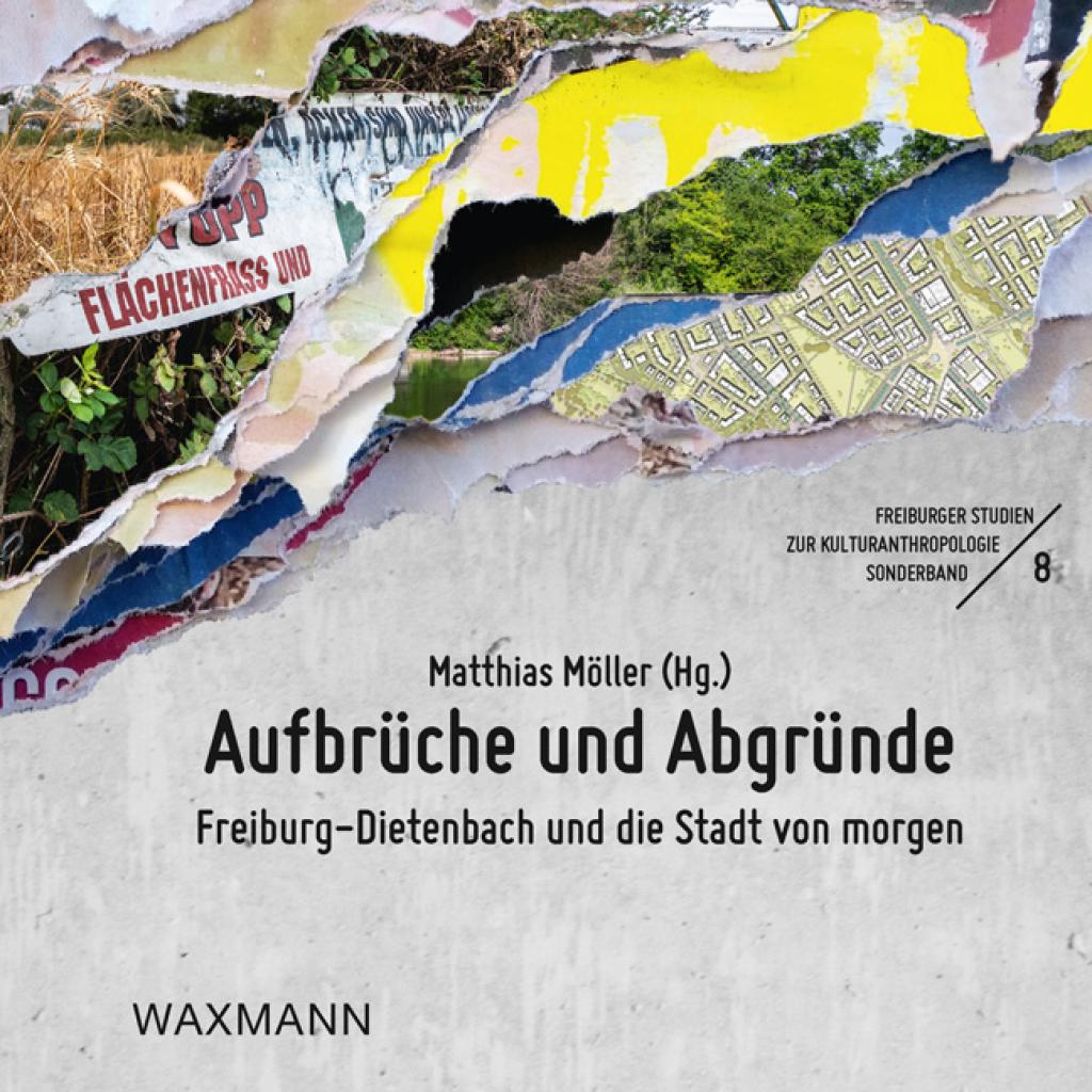 9783830948322 - Freiburger Studien zur Kulturanthropologie   Sonderband 8   Aufbrüche und Abgründe Kartoniert (TB)