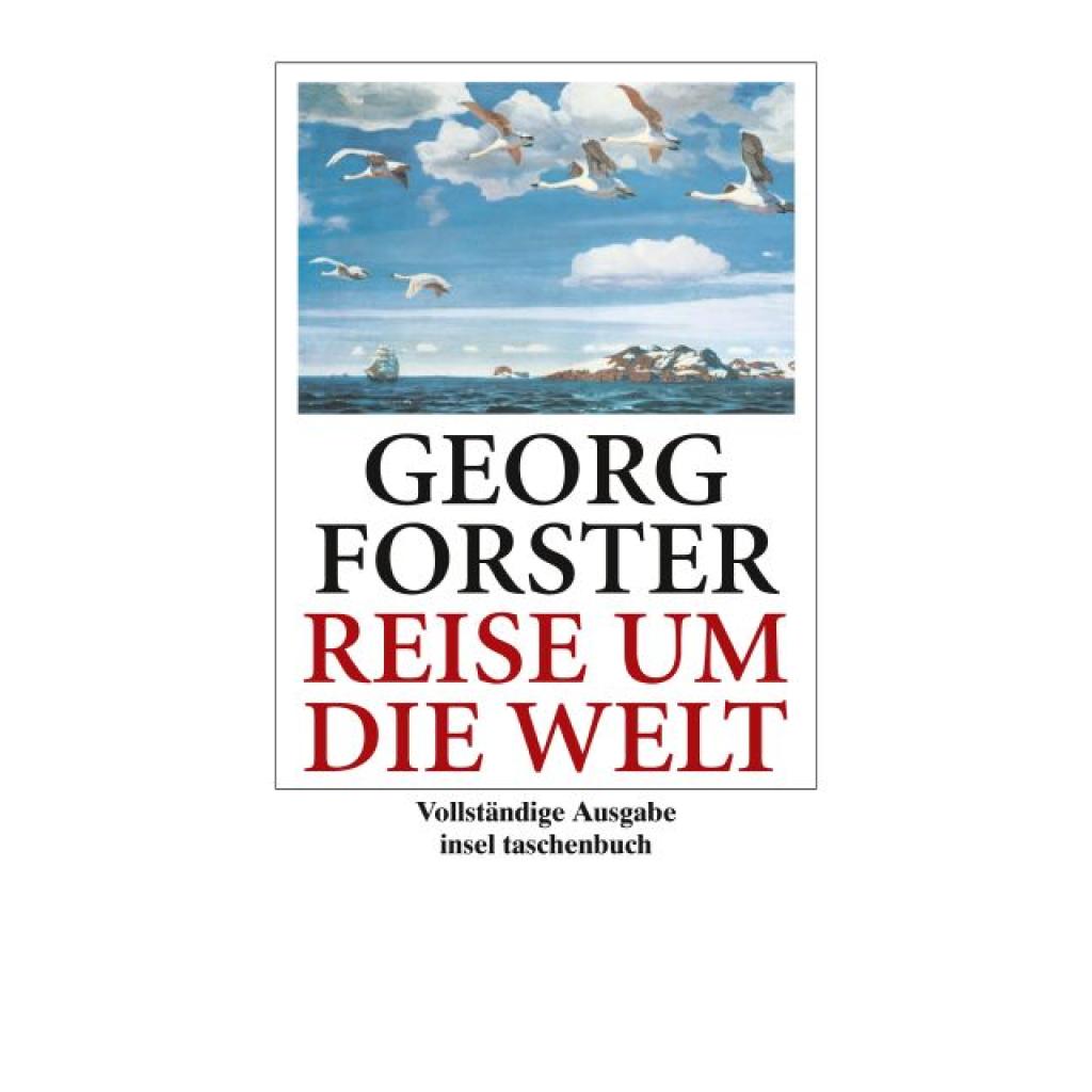 9783458324577 - Georg Forster - GEBRAUCHT Reise um die Welt (insel taschenbuch) - Preis vom 02062023 050629 h