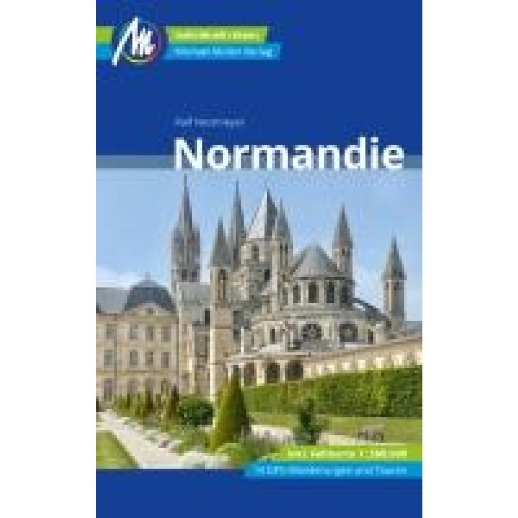 9783966853019 - Normandie Reiseführer Michael Müller Verlag m 1 Karte - Ralf Nestmeyer Kartoniert (TB)