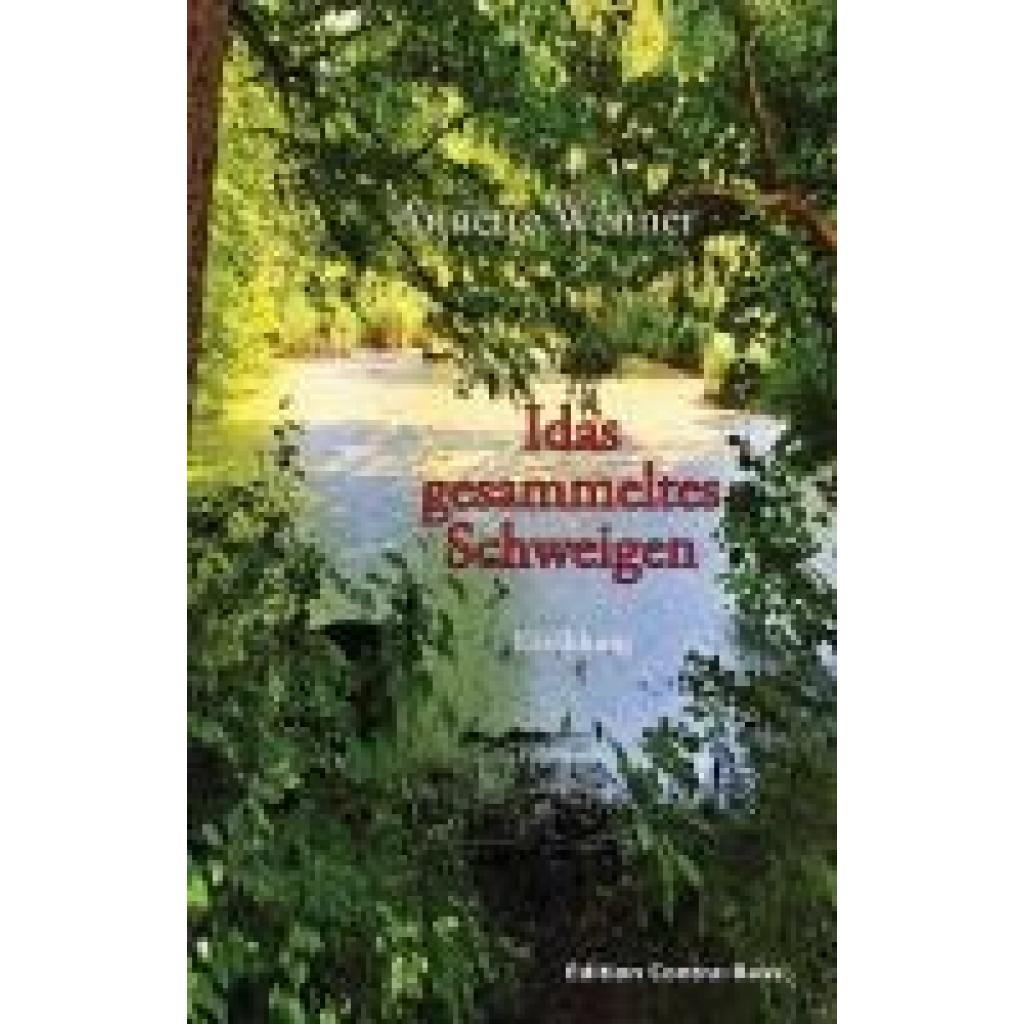 9783943446715 - Idas gesammeltes Schweigen - Annette Wenner Kartoniert (TB)