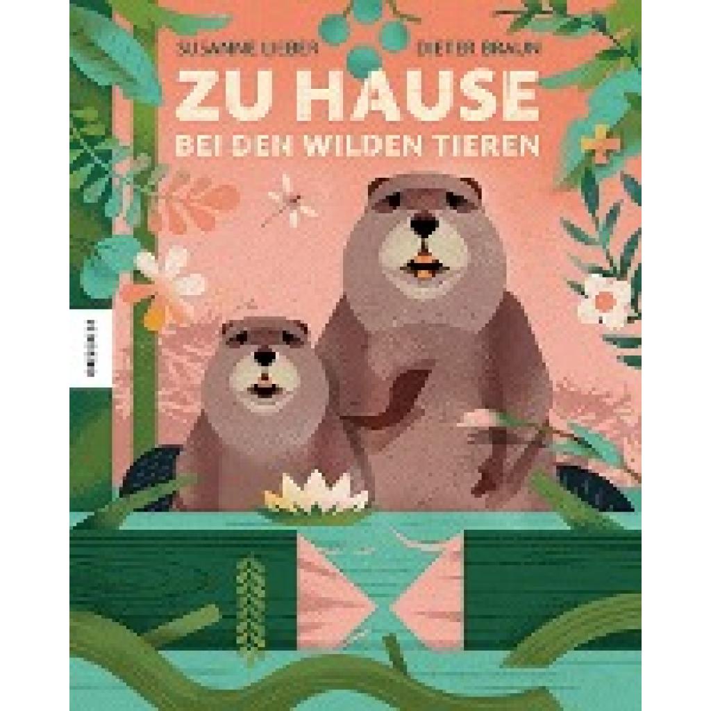 9783957287588 - Zu Hause bei den wilden Tieren - Susanne Lieber Gebunden