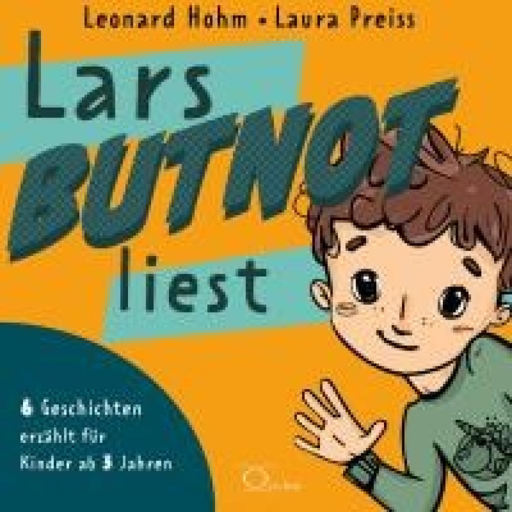 Hohm, Leonard: Lars BUTNOT liest