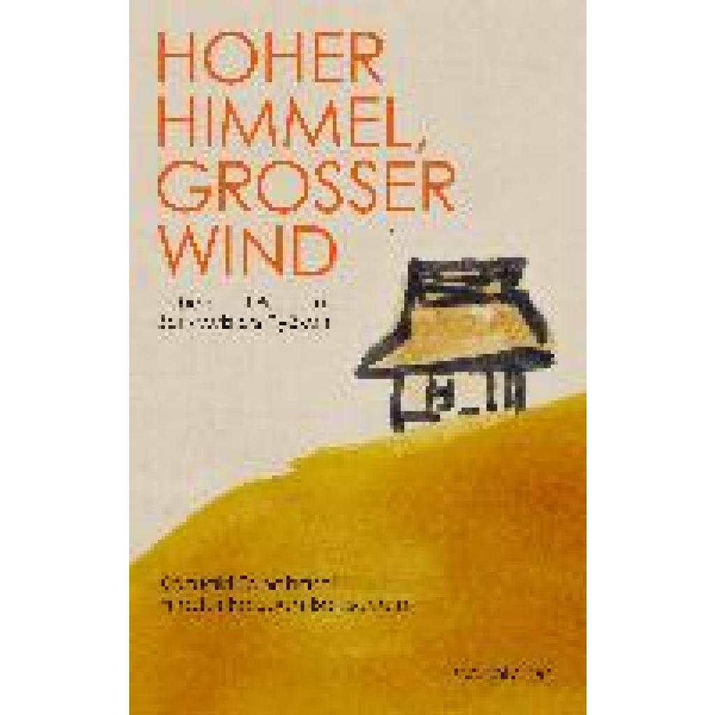 9783948824259 - Hoher Himmel Großer Wind - Kazuaki Tanahashi Friederike Juen Boissevain Kartoniert (TB)