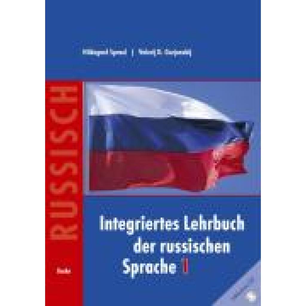 Spraul, Hildegard: Integriertes Lehrbuch der russischen Sprache 1