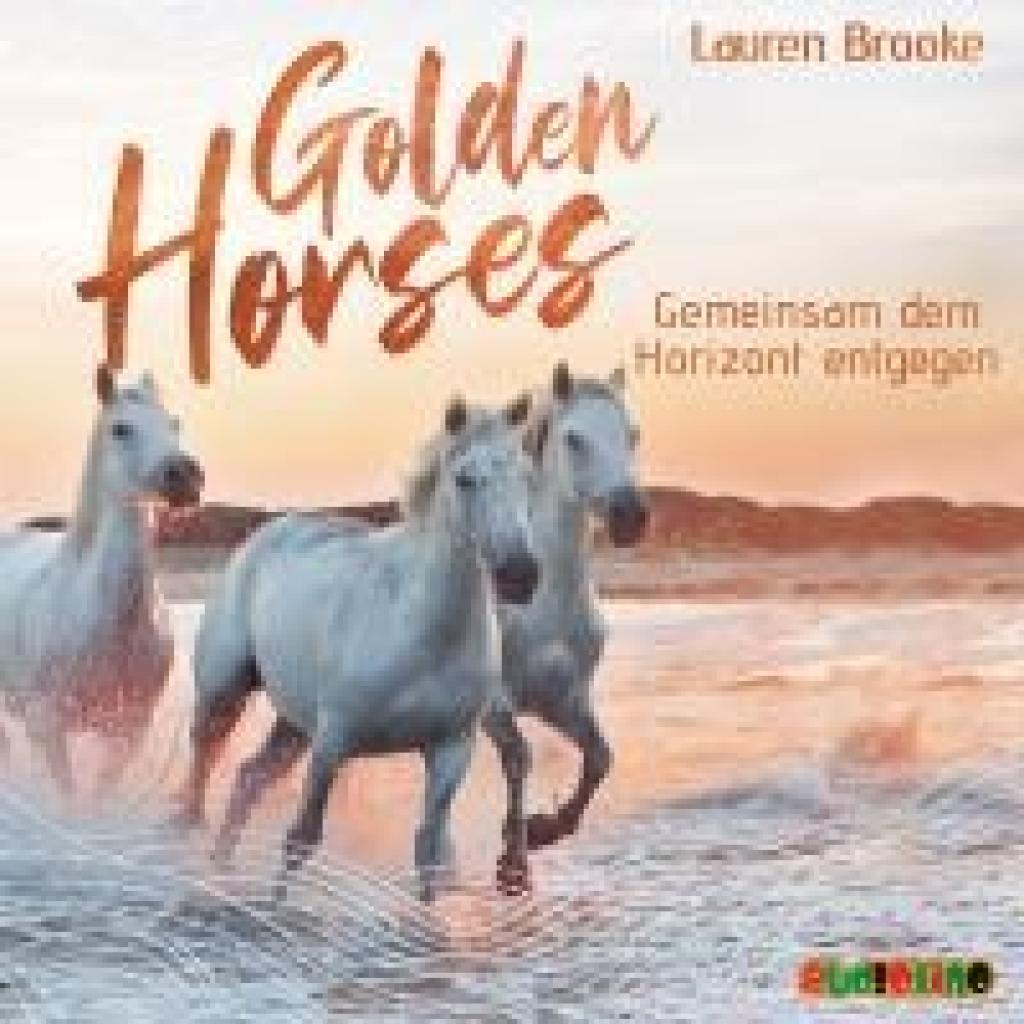 Brooke, Lauren: Golden Horses (2)