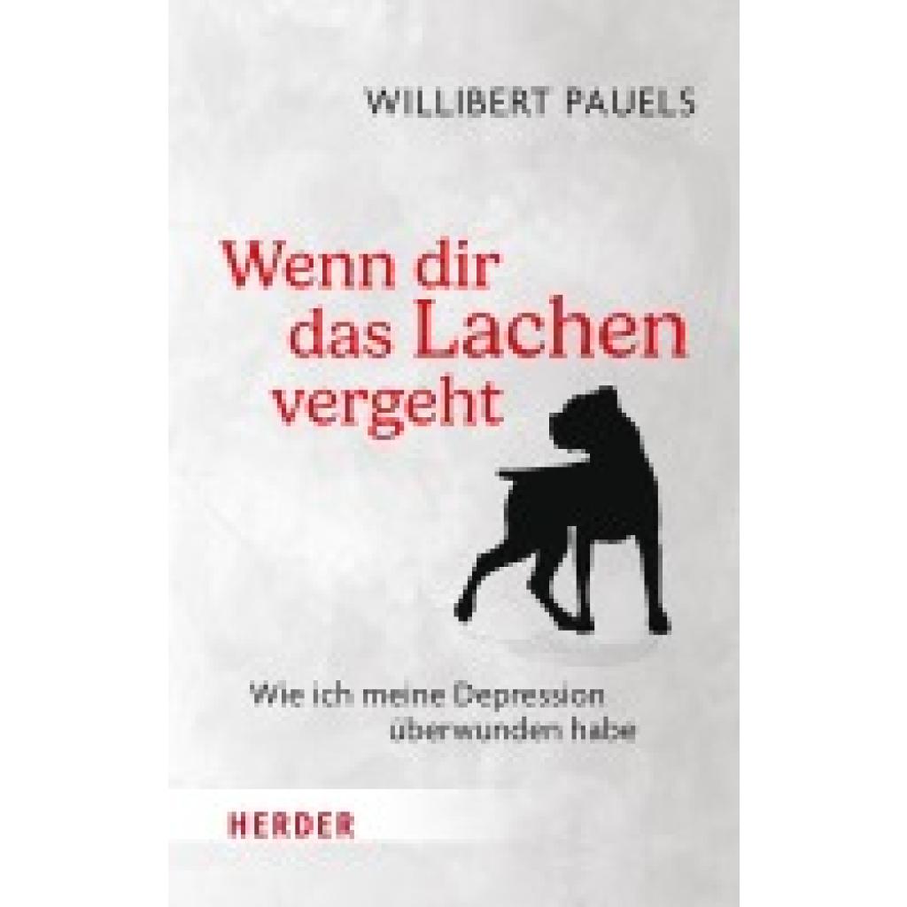 9783451034480 - Wenn dir das Lachen vergeht - Willibert Pauels Taschenbuch 9783451034480 - Wenn dir das Lachen vergeht - Willibert Pauels Taschenbuch
