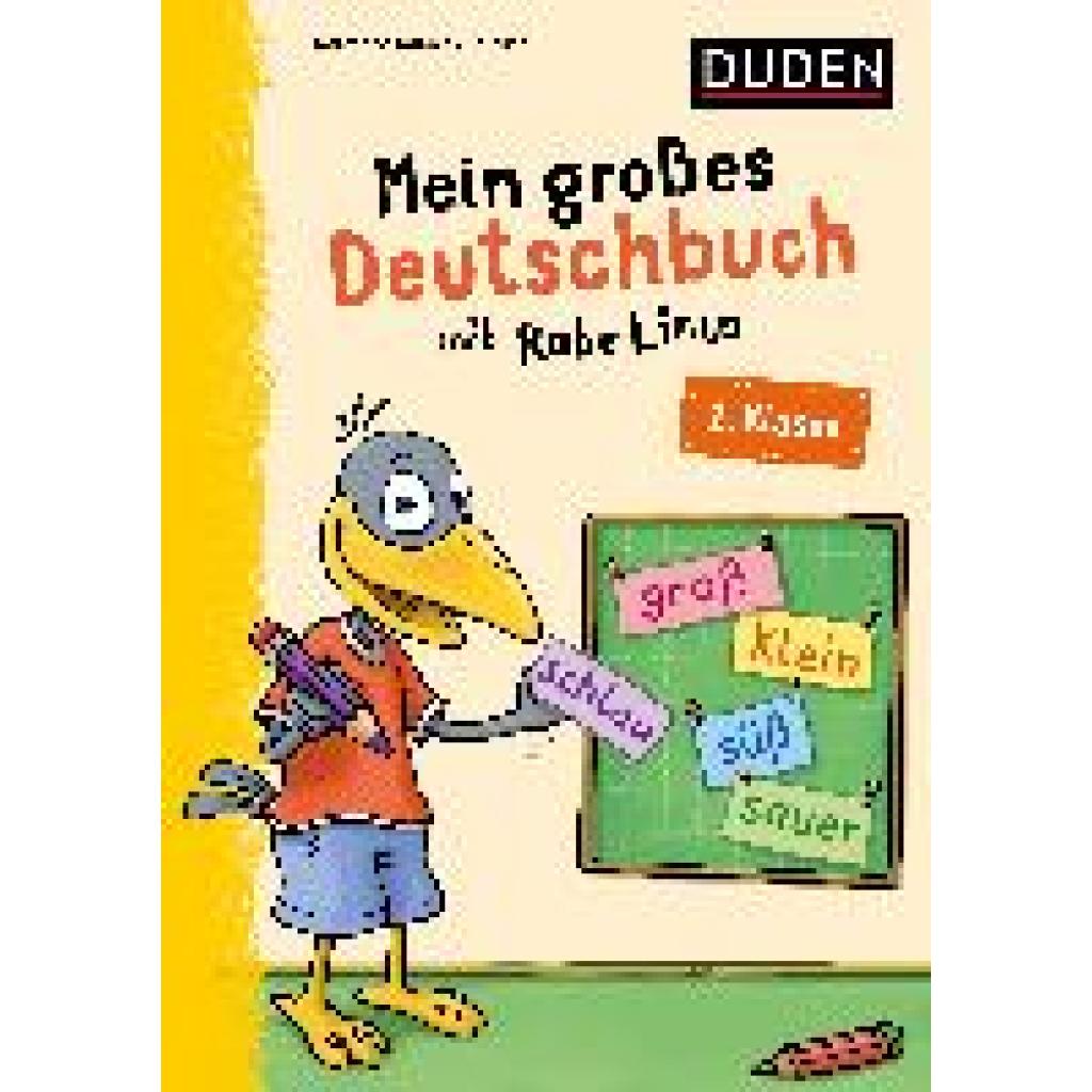 9783411722860 - Mein großer Lernspaß mit Rabe Linus Mein großes Deutschbuch mit Rabe Linus - 2 Klasse - Dorothee Raab Kartoniert (TB) 9783411722860 - Mein großer Lernspaß mit Rabe Linus Mein großes Deutschbuch mit Rabe Linus - 2 Klasse - Dorothee Raab Kartoniert (TB)