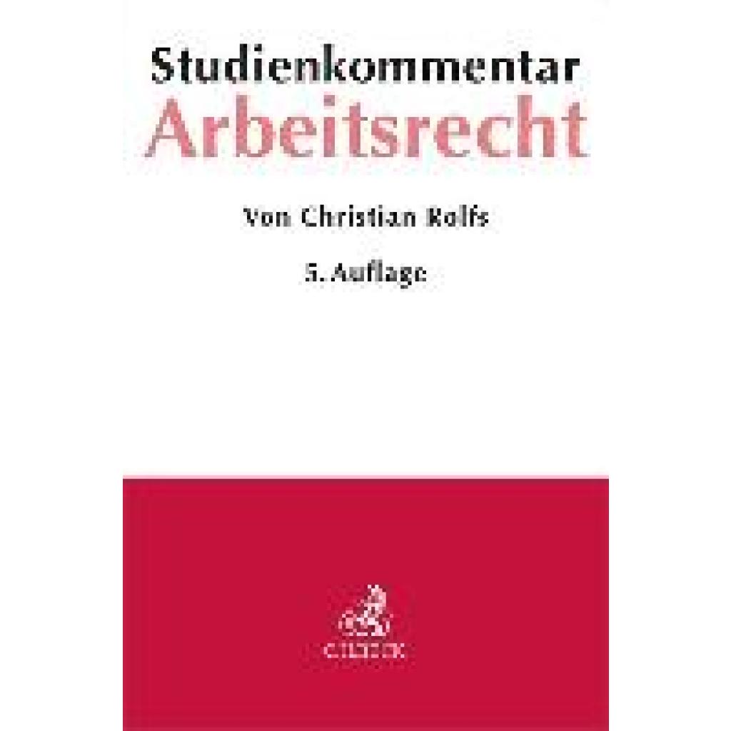 Rolfs, Christian: Arbeitsrecht