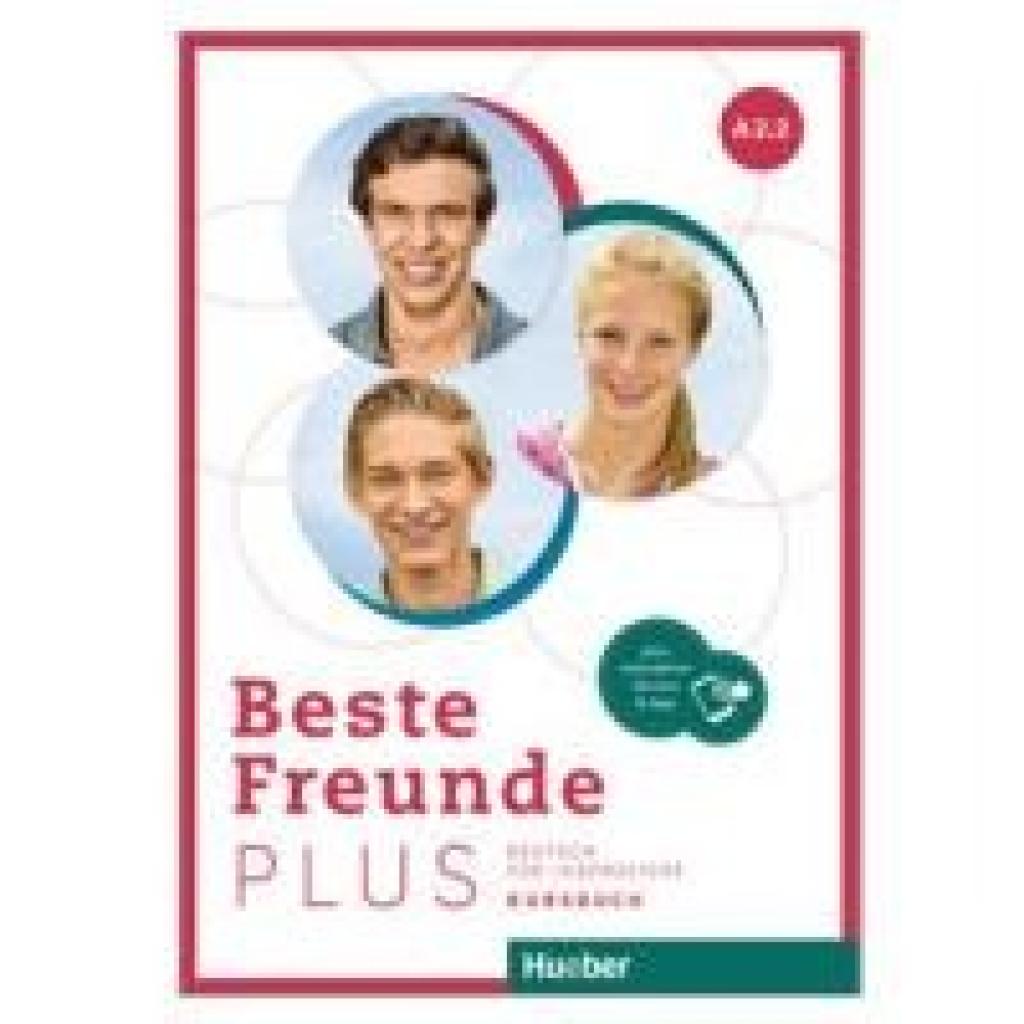 9783196110524 - Beste Freunde PLUS A22 m 1 Buch m 1 Beilage - Manuela Georgiakaki Elisabeth Graf-Riemann Anja Schümann Kartoniert (TB)