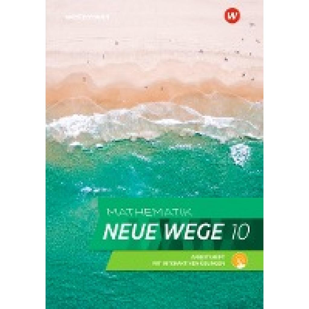 9783141452112 - Mathematik Neue Wege SI 10 Arbeitsheft mit Lösungen und Interaktiven Übungen G9 Nordrhein-Westfalen Schleswig-Holstein 9783141452112 - Mathematik Neue Wege SI 10 Arbeitsheft mit Lösungen und Interaktiven Übungen G9 Nordrhein-Westfalen Schleswig-Holstein