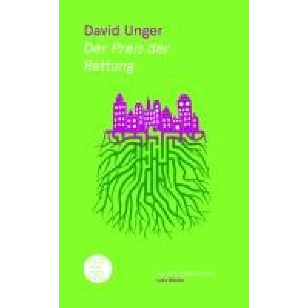 9783905574296 - Der Preis der Rettung - David Unger Gebunden