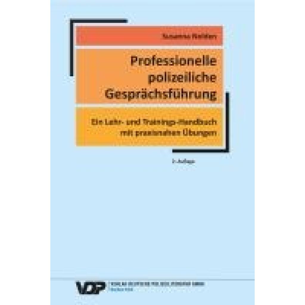 9783801109295 - Professionelle polizeiliche Gesprächsführung - Susanna Nolden Kartoniert (TB)