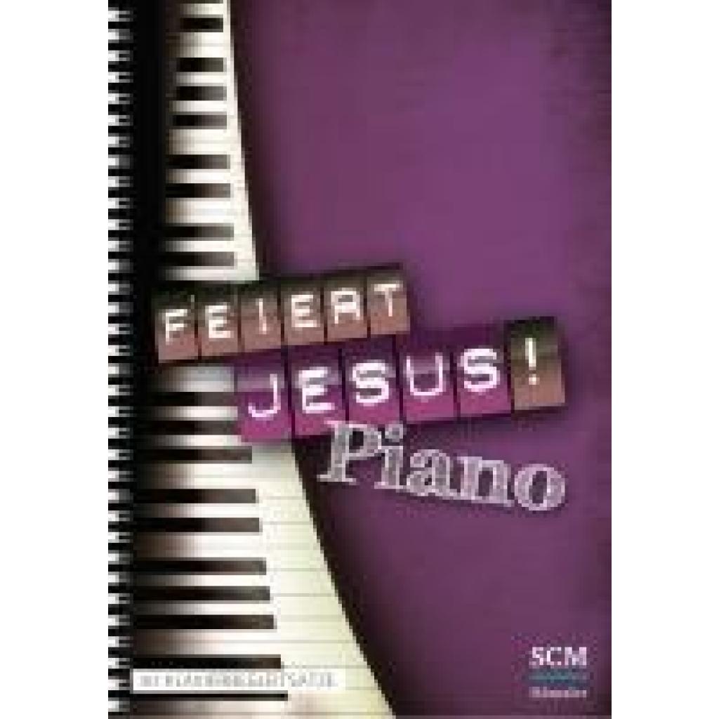 Feiert Jesus! Piano