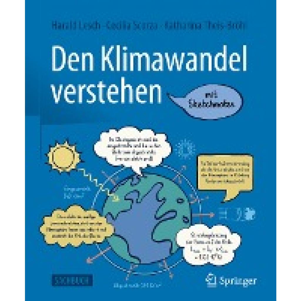 9783662628034 - Den Klimawandel verstehen - Harald Lesch Cecilia Scorza-Lesch Katharina Theis-Bröhl Gebunden