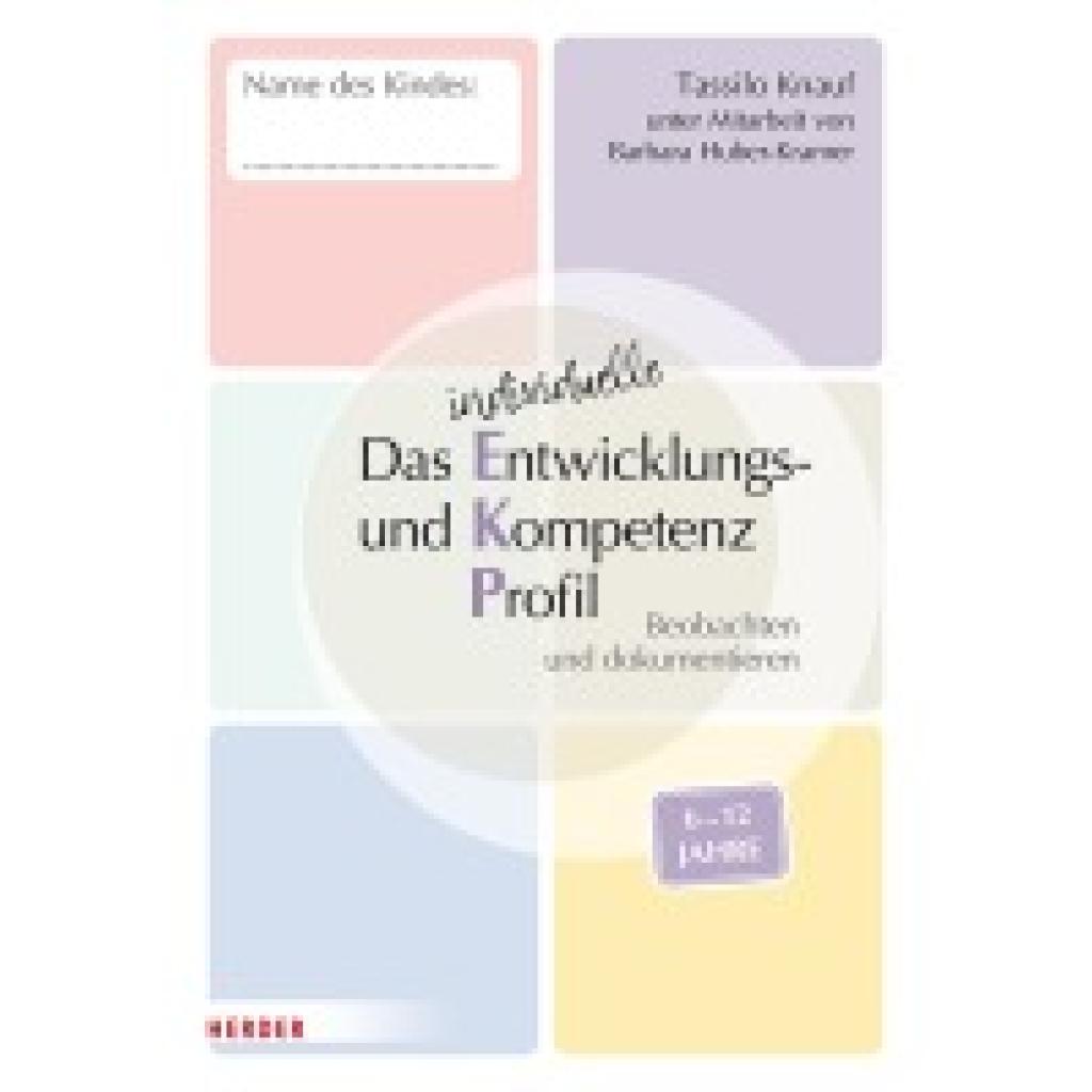 9783451394263 - Das individuelle Entwicklungs- und Kompetenzprofil (EKP) für Kinder von 6-12 Jahren Arbeitsheft [10 Stück] - Tassilo Knauf Barbara Huber-Kramer Geheftet