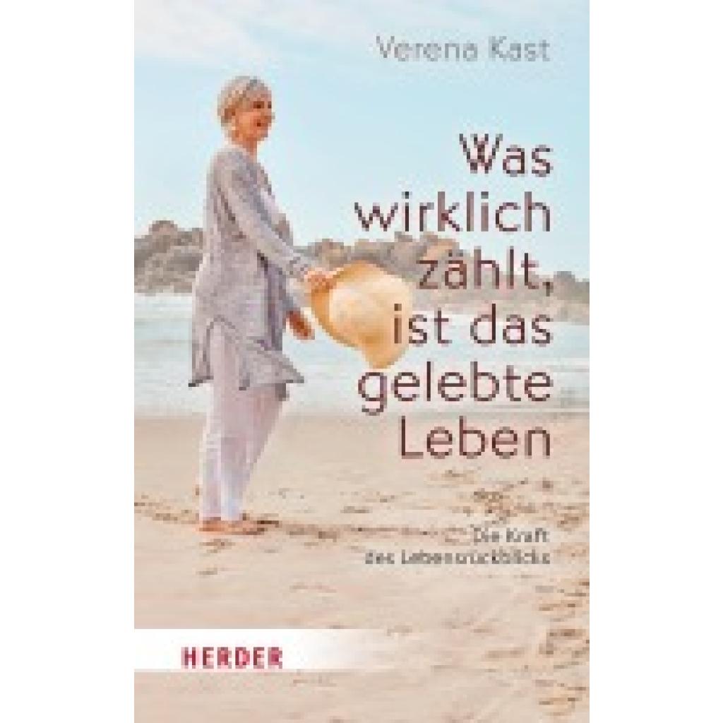 9783451034442 - Was wirklich zählt ist das gelebte Leben - Verena Kast Taschenbuch 9783451034442 - Was wirklich zählt ist das gelebte Leben - Verena Kast Taschenbuch