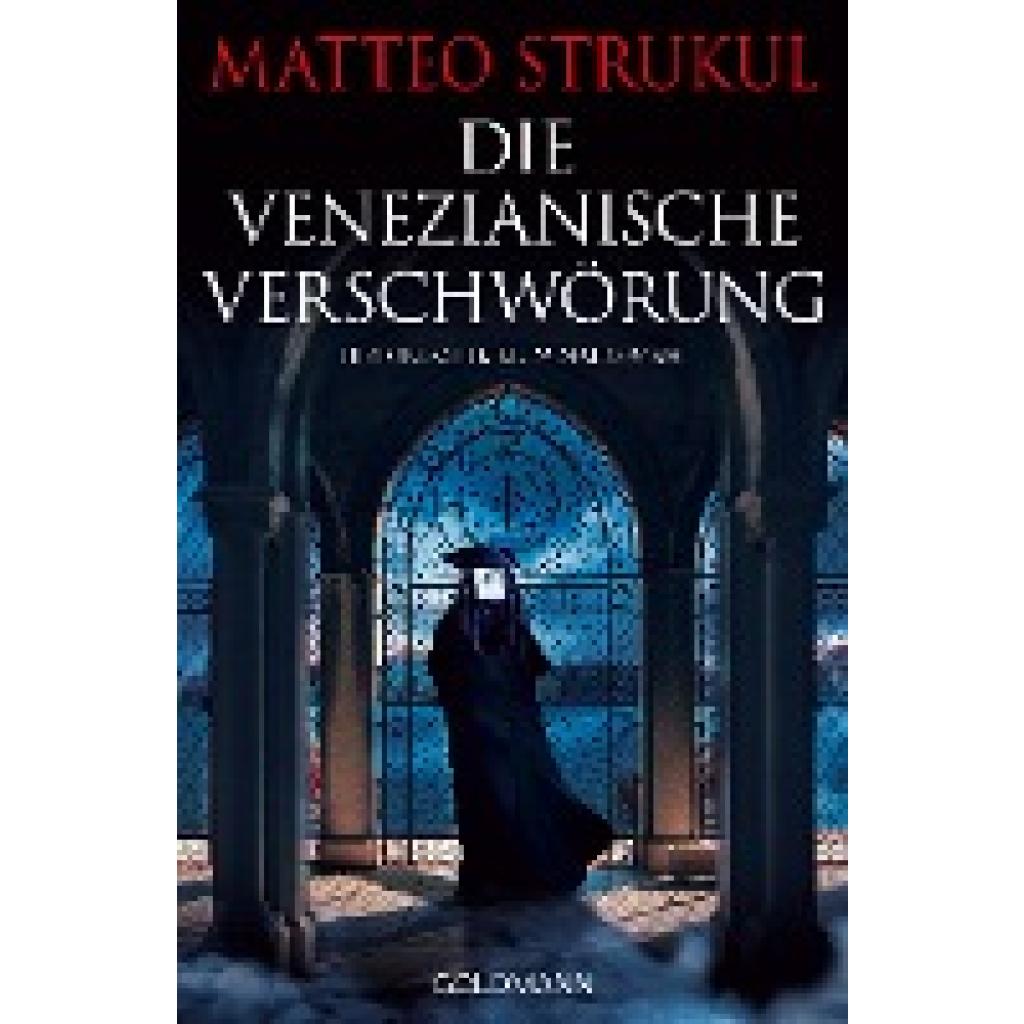 9783442494538 - Die venezianische Verschwörung - Matteo Strukul Taschenbuch
