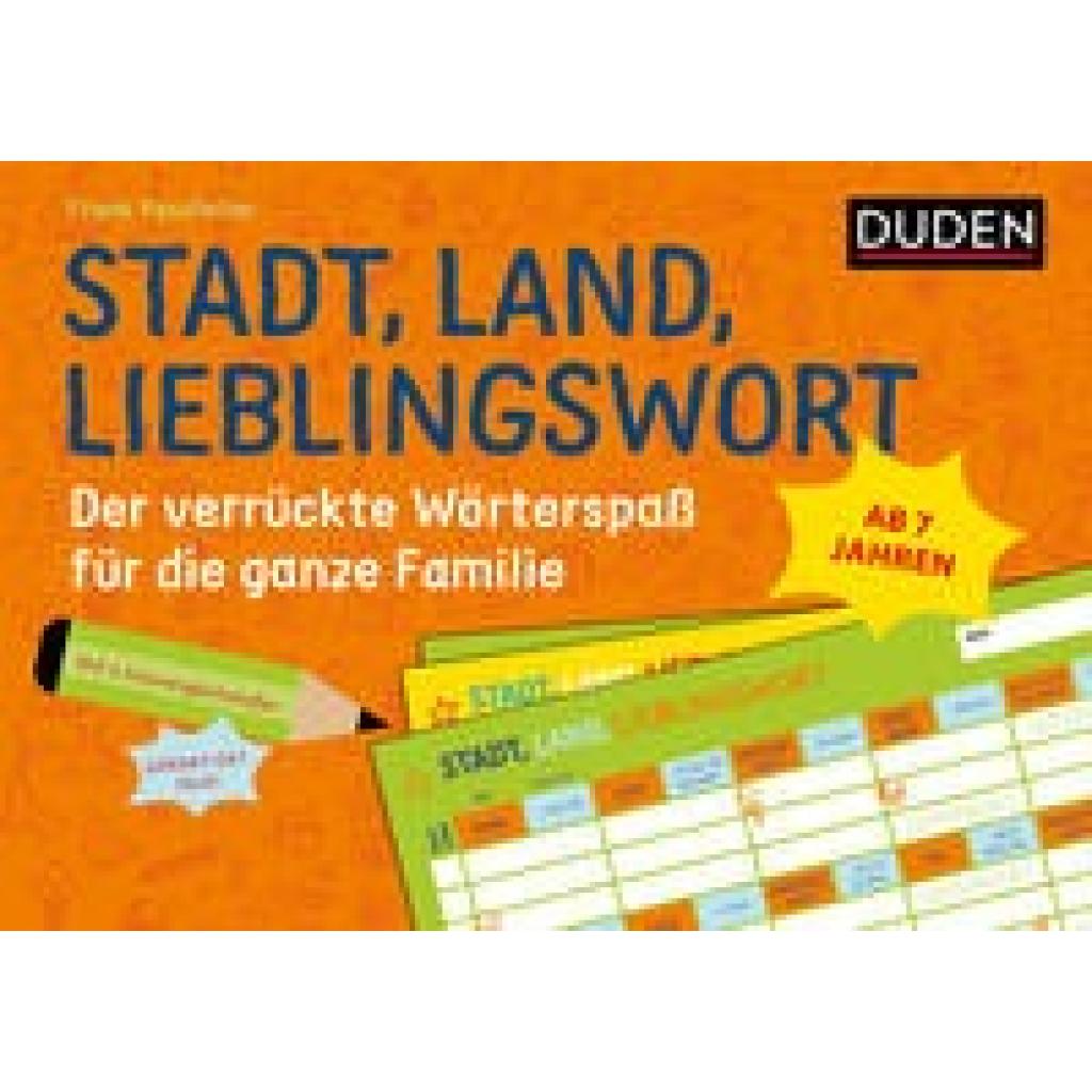 Passfeller, Frank: Stadt, Land, Superwort - Der verrückte Wörterspaß für die ganze Familie