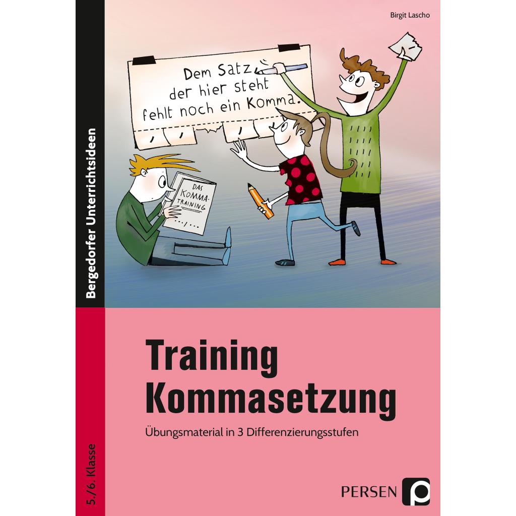 9783403233039 - Bergedorfer® Unterrichtsideen   Training Kommasetzung - Birgit Lascho Geheftet