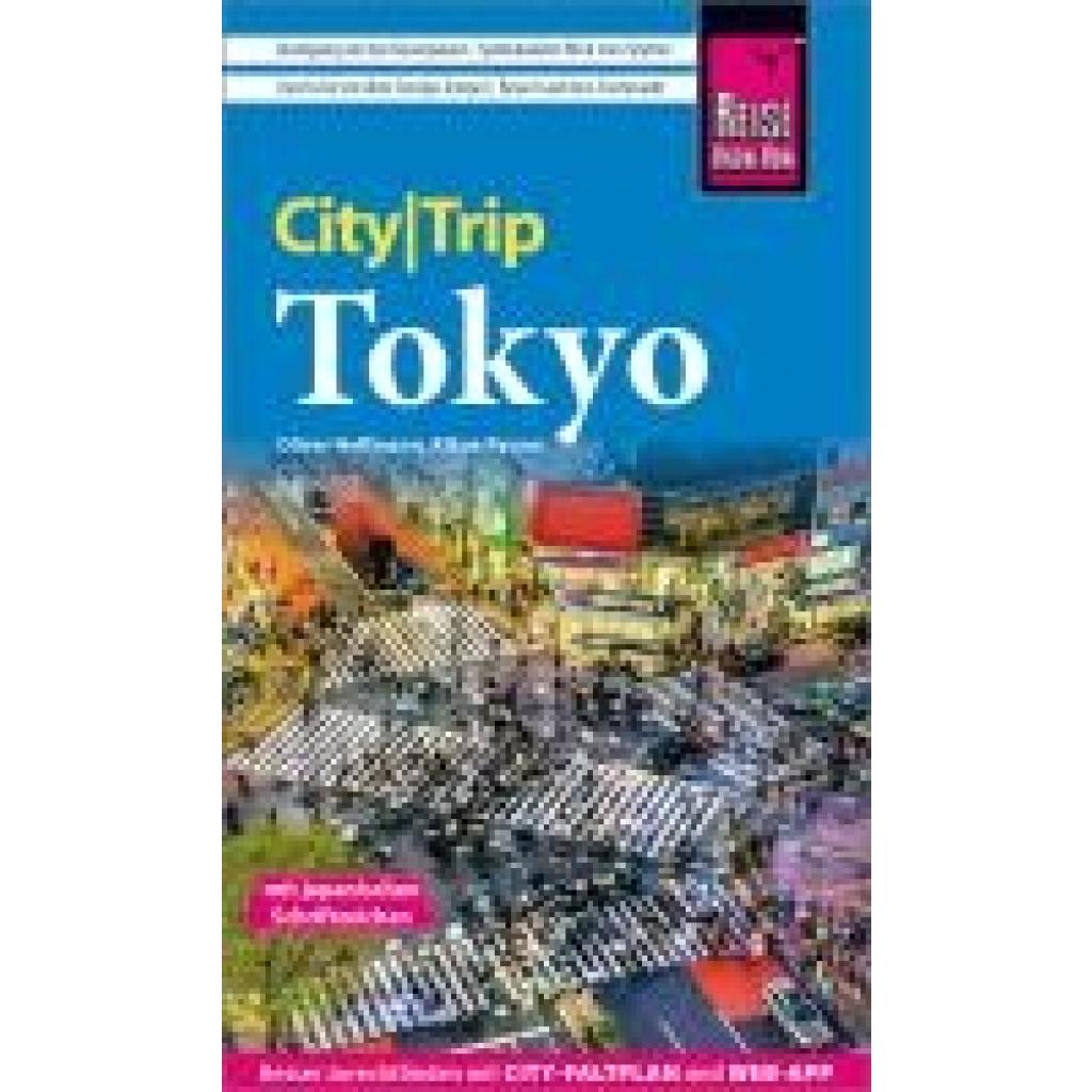 9783831738274 - Reise Know-How CityTrip Tokyo - Kikue Ryuno Oliver Hoffmann Kartoniert (TB)