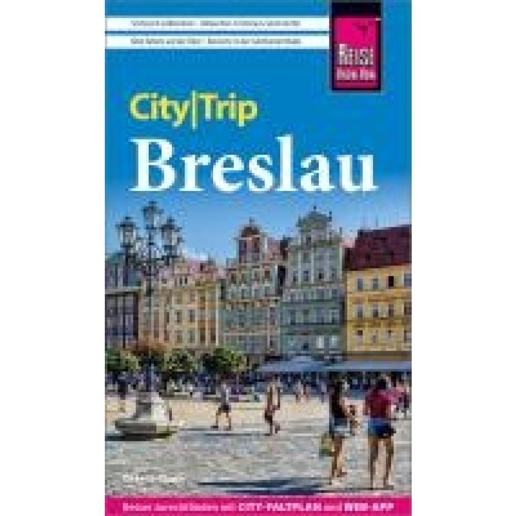 9783831738069 - Reise Know-How CityTrip Breslau - Izabella Gawin Kartoniert (TB) 9783831738069 - Reise Know-How CityTrip Breslau - Izabella Gawin Kartoniert (TB)