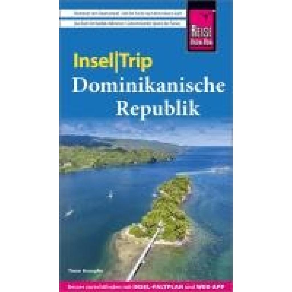 9783831737963 - Reise Know-How InselTrip Dominikanische Republik - Timm Humpfer Kartoniert (TB)