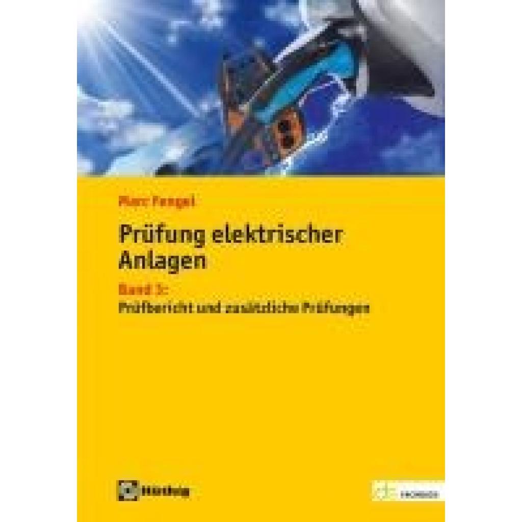 9783810106094 - de-Fachwissen   Prüfung elektrischer Anlagen - Marc Fengel Kartoniert (TB)