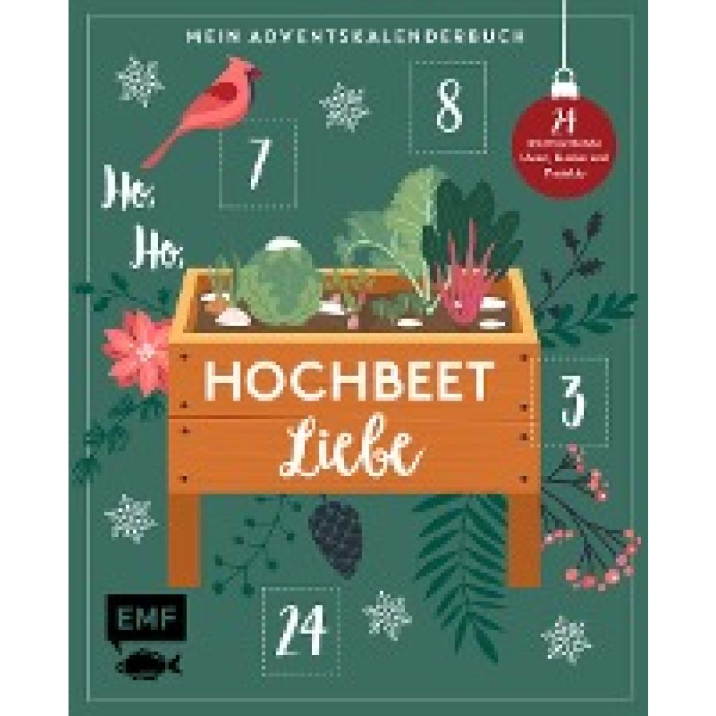 Jägers, Sandra: Mein Adventskalender-Buch - Ho, Ho, Hochbeetliebe