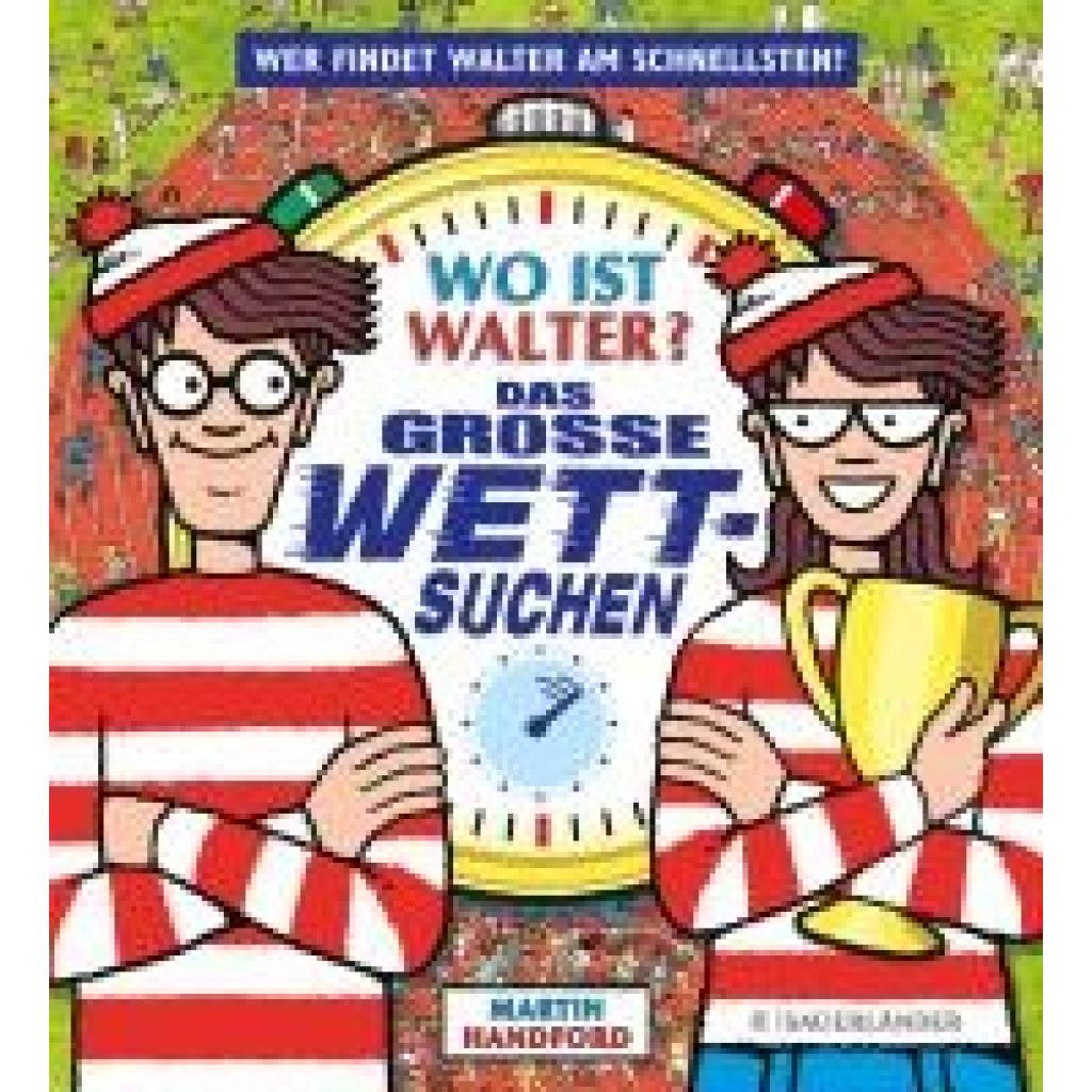 9783737372879 - Wo ist Walter? Das große Wettsuchen - Martin Handford Gebunden