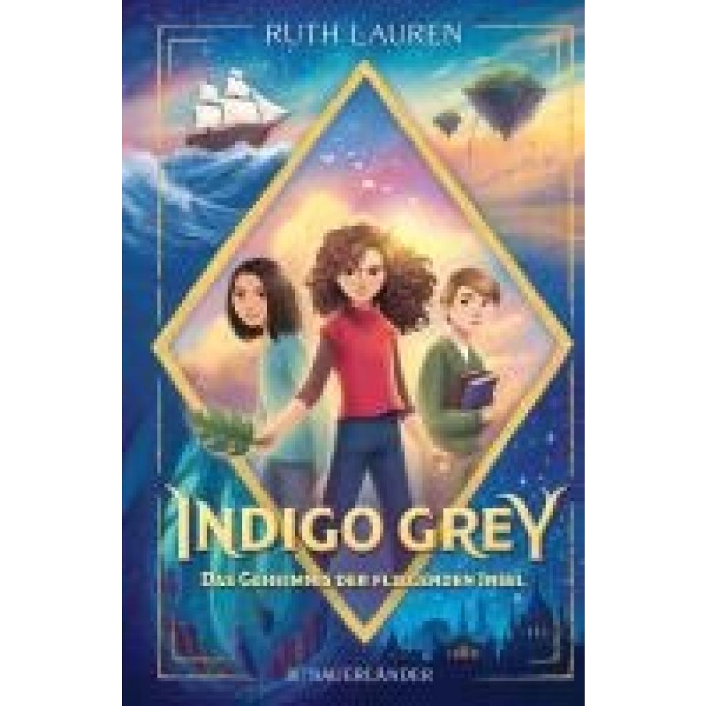 9783737372206 - Lauren Ruth Indigo Grey 1 - Das Geheimnis der fliegenden Insel