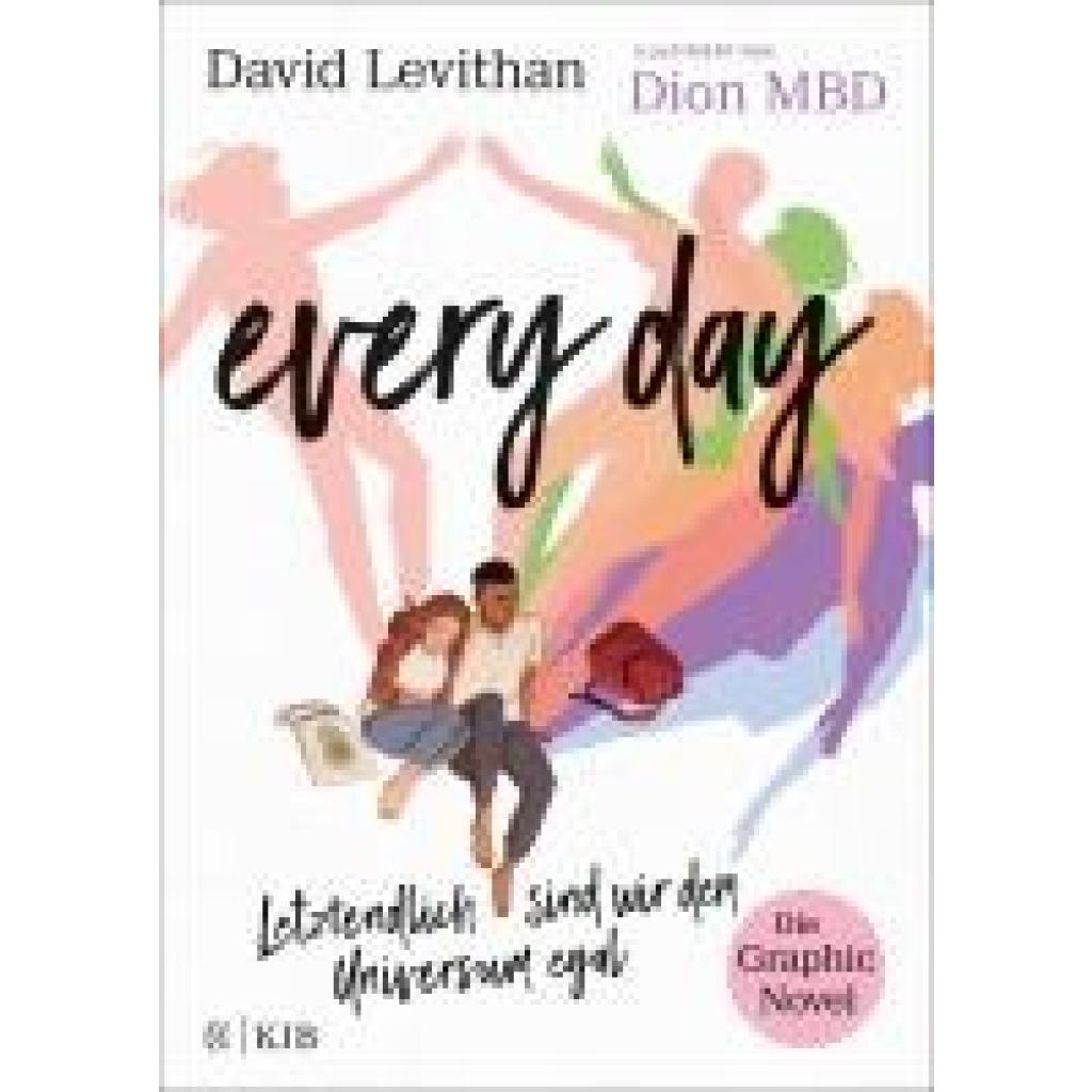 9783737343763 - Every Day Letztendlich sind wir dem Universum egal Die Graphic Novel - David Levithan Gebunden