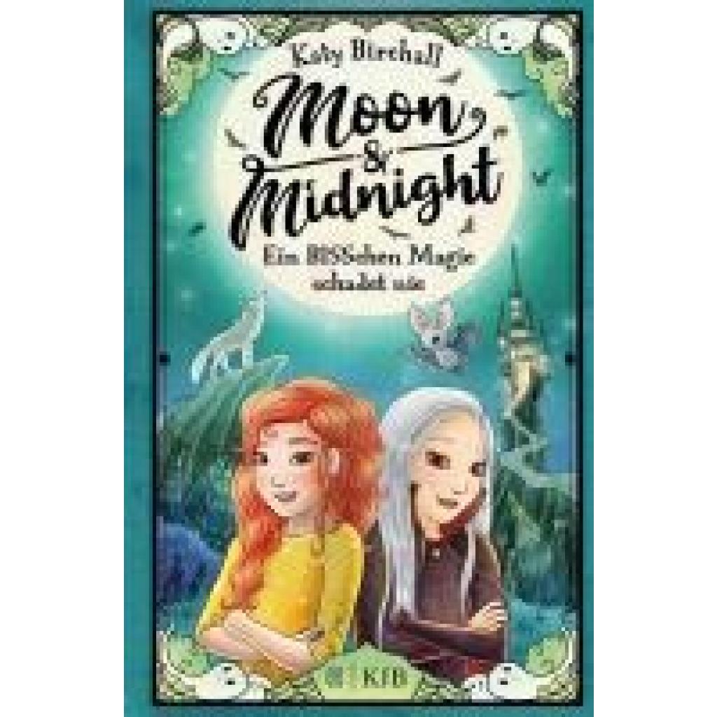 9783737343374 - Ein BISSchen Magie schadet nie   Moon & Midnight Bd2 - Katy Birchall Gebunden