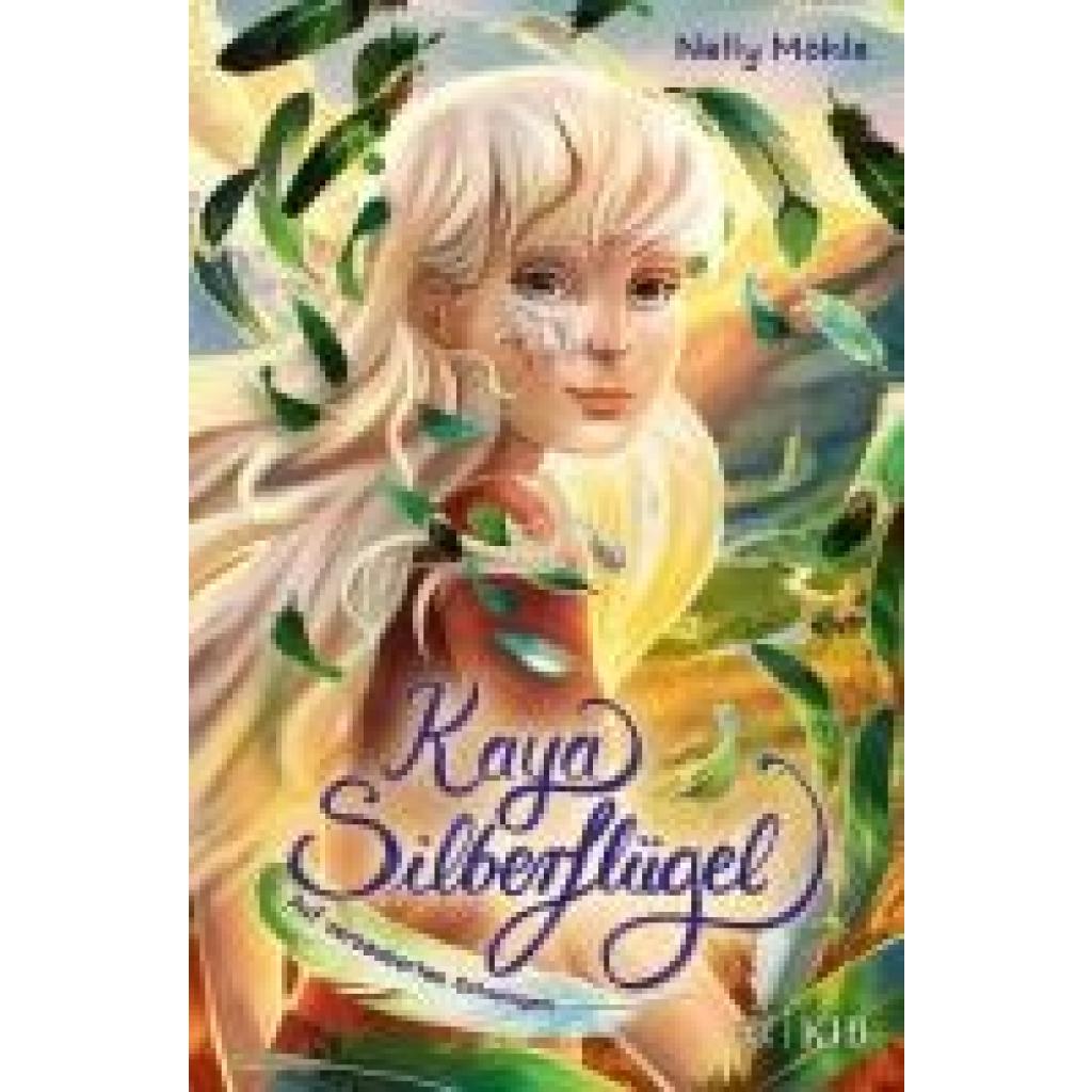 9783737343206 - Auf verzauberten Schwingen   Kaya Silberflügel Bd2 - Nelly Möhle Gebunden