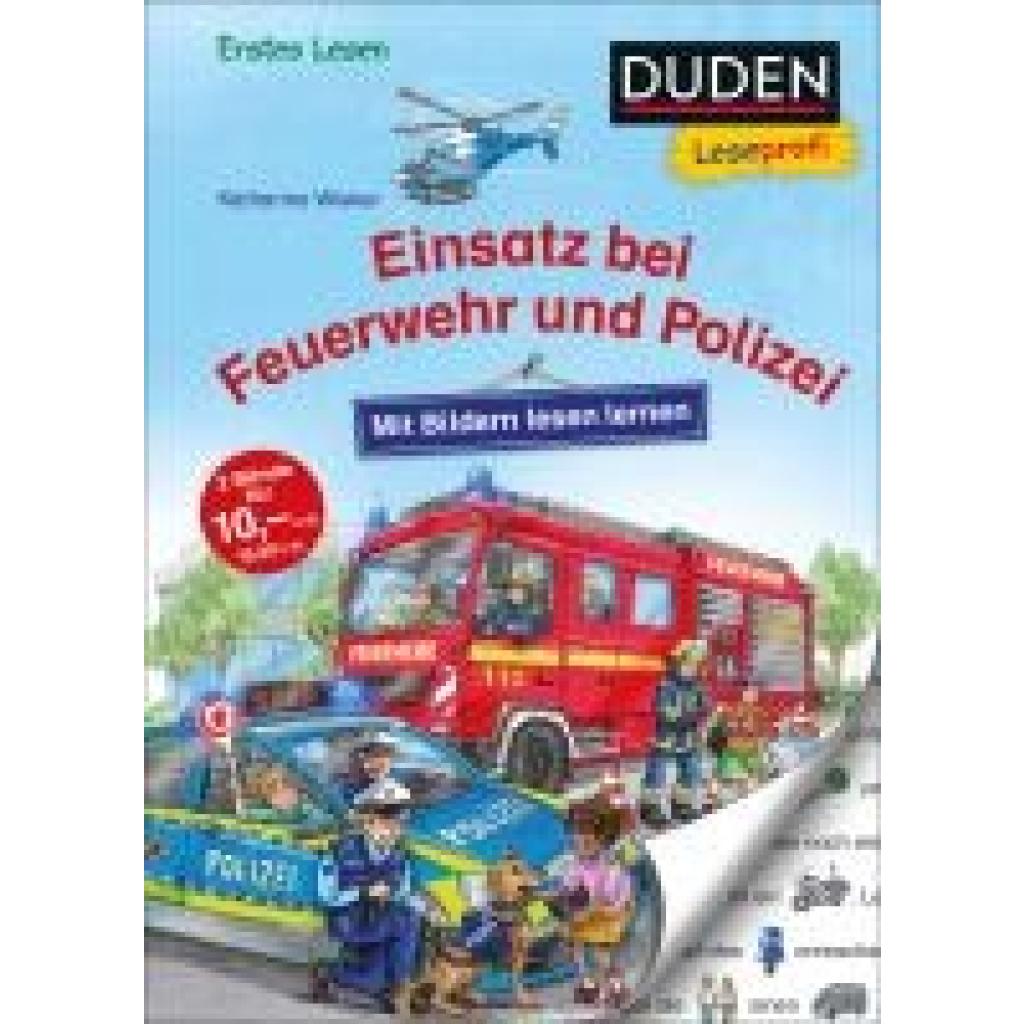 9783737336499 - Wieker Katharina Duden Leseprofi - Mit Bildern lesen lernen Einsatz bei Feuerwehr und Polizei 9783737336499 - Wieker Katharina Duden Leseprofi - Mit Bildern lesen lernen Einsatz bei Feuerwehr und Polizei