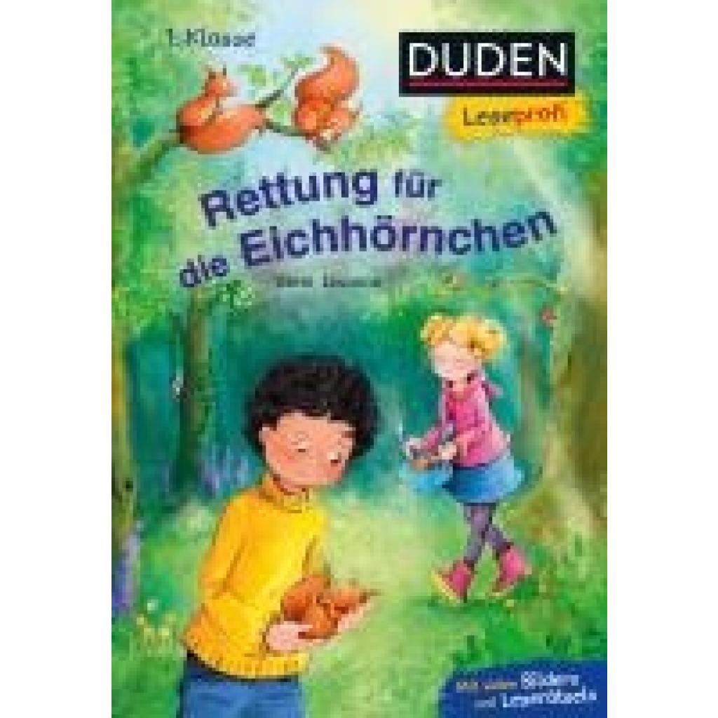 9783737334983 - Duden Leseprofi - Rettung für die Eichhörnchen 1 Klasse - Eleni Livanios Gebunden