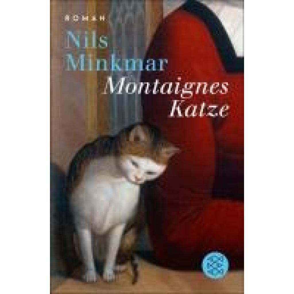 9783596710218 - Minkmar Nils Montaignes Katze