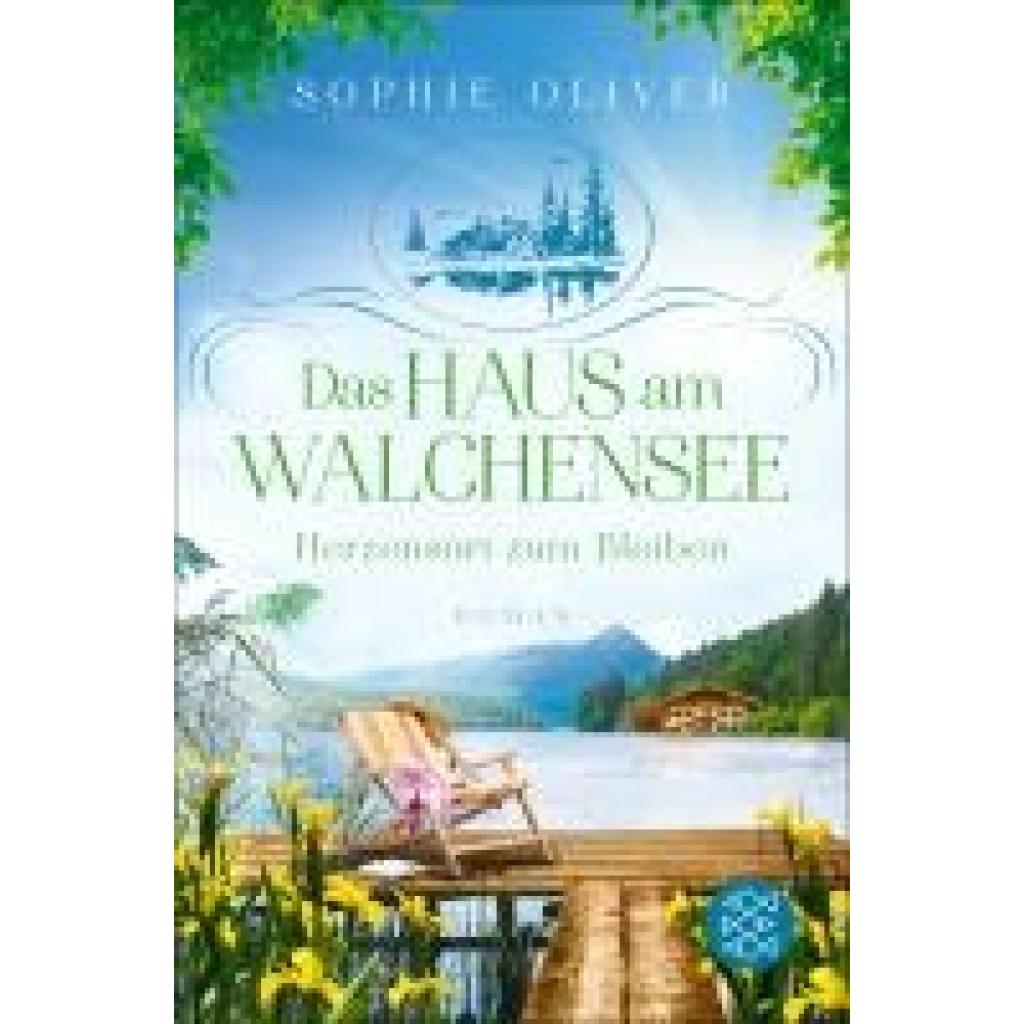 Oliver, Sophie: Das Haus am Walchensee