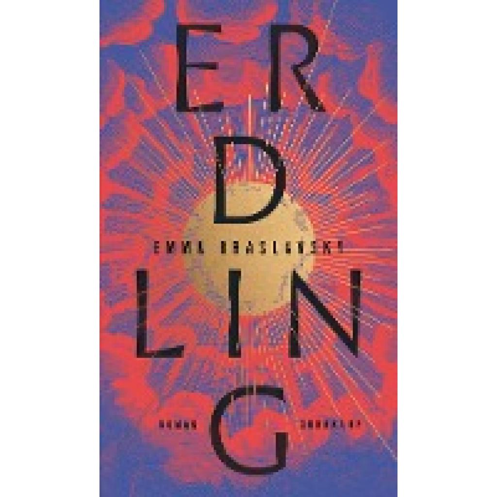 9783518431016 - Erdling - Emma Braslavsky Gebunden