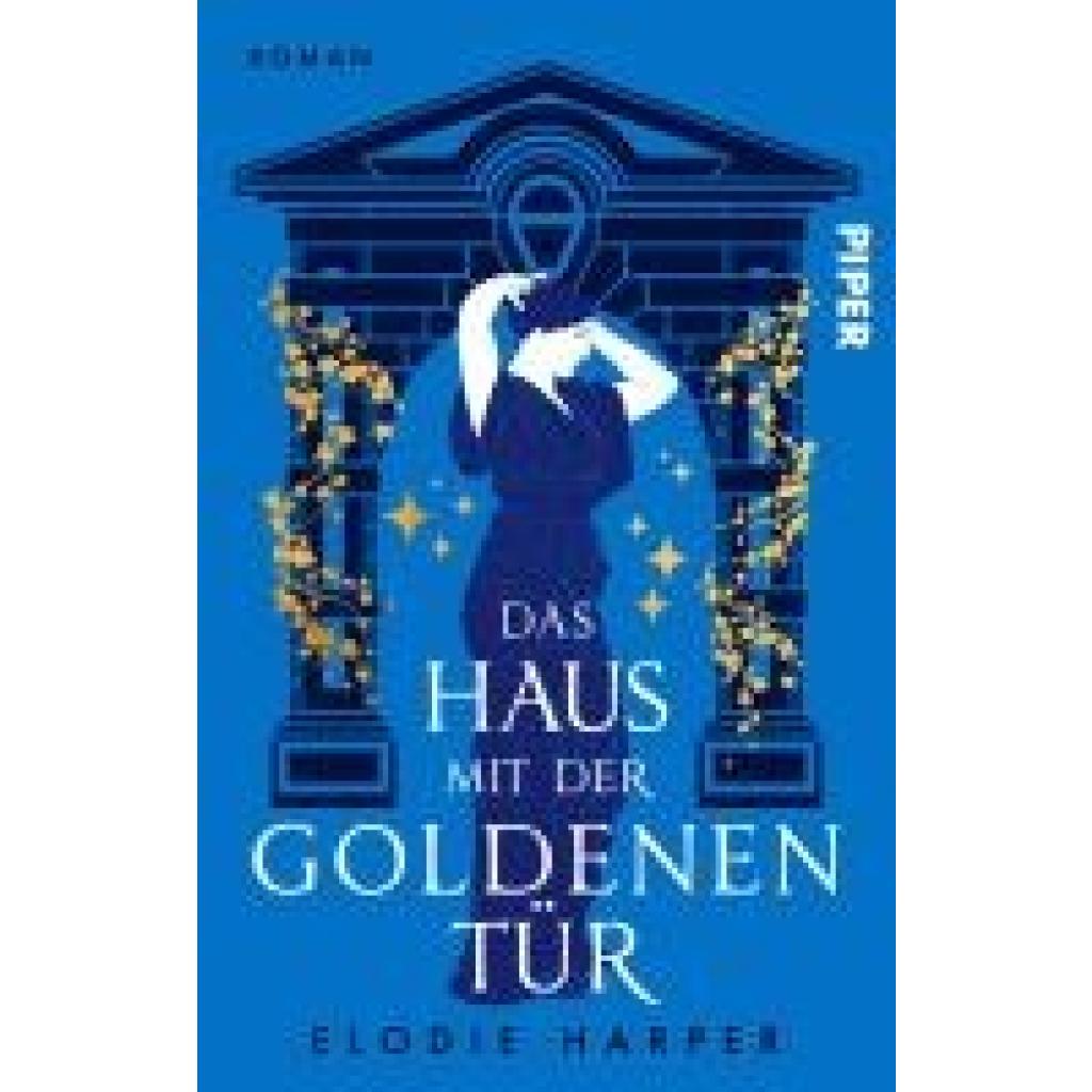 9783492506632 - Harper Elodie Das Haus mit der goldenen Tür