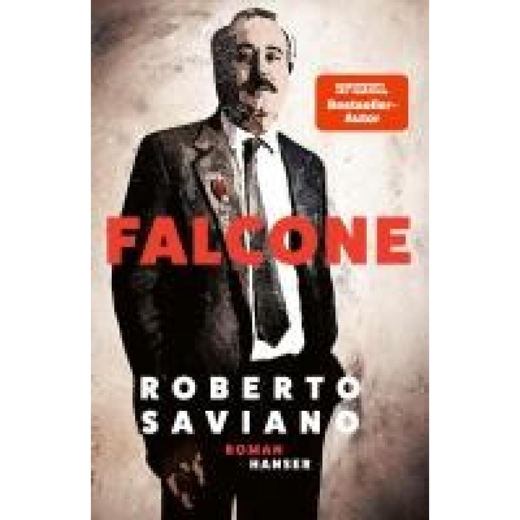 9783446279506 - Falcone - Roberto Saviano Gebunden