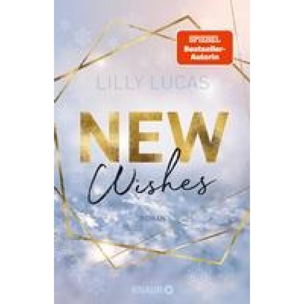 Lucas, Lilly: New Wishes