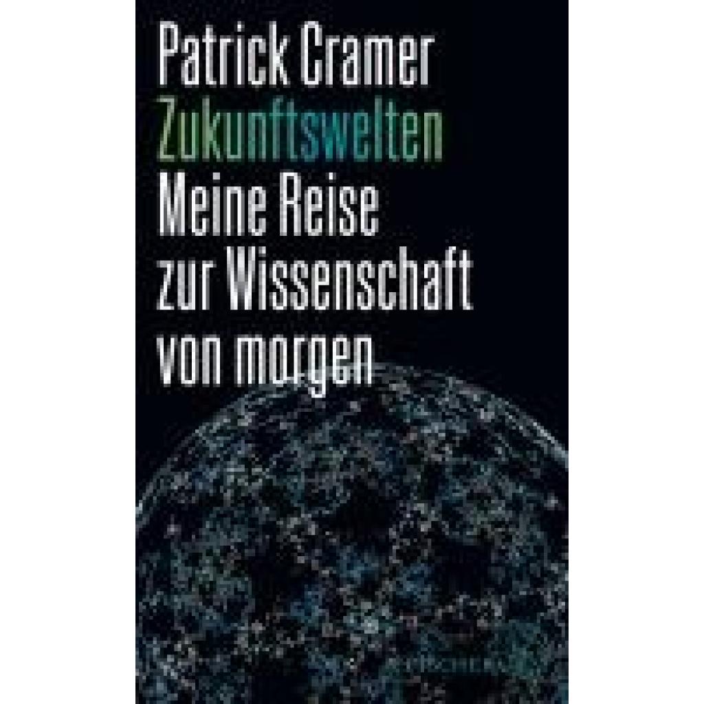Cramer, Patrick: Zukunftswelten