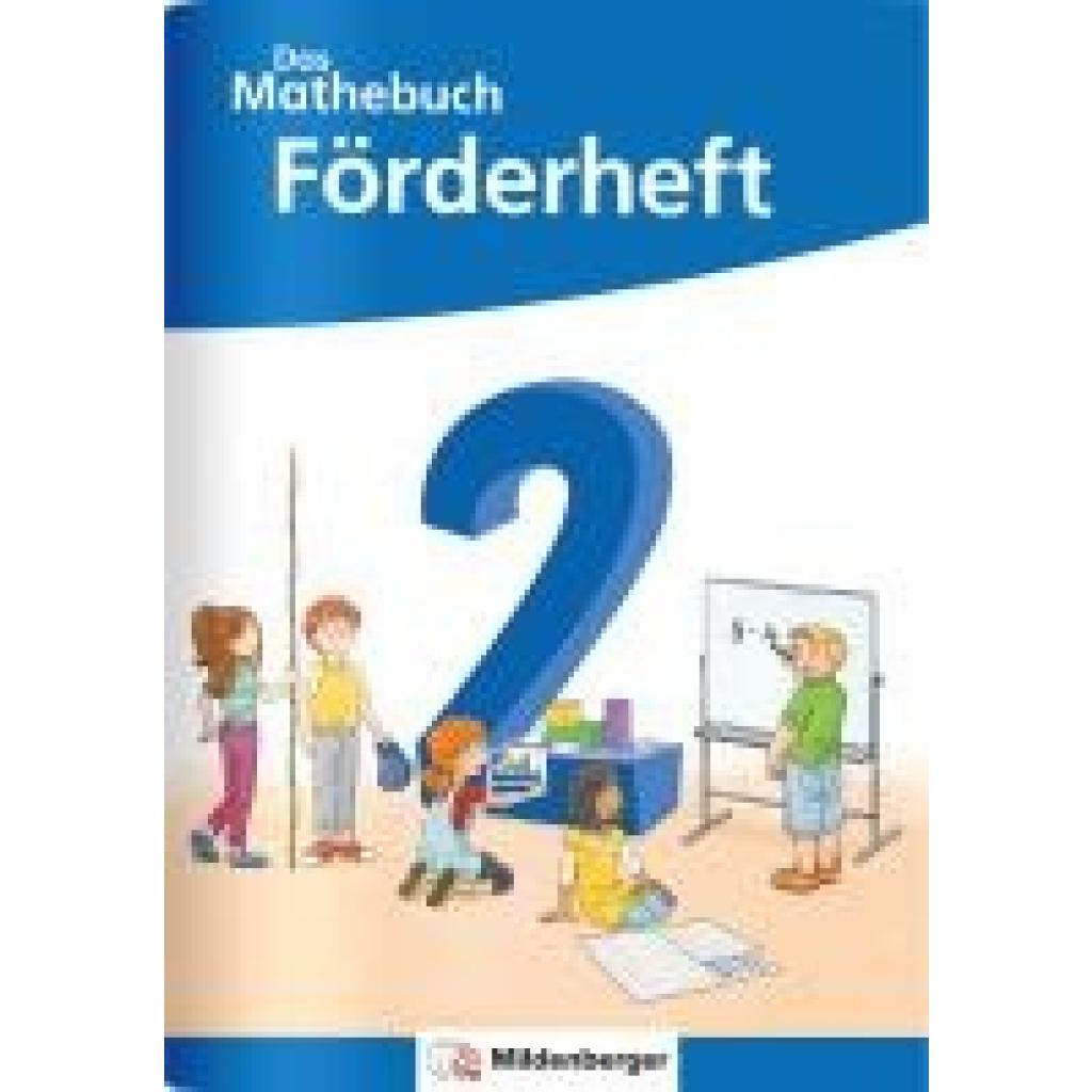 Höfling, Cathrin: Das Mathebuch 2 Neubearbeitung - Förderheft