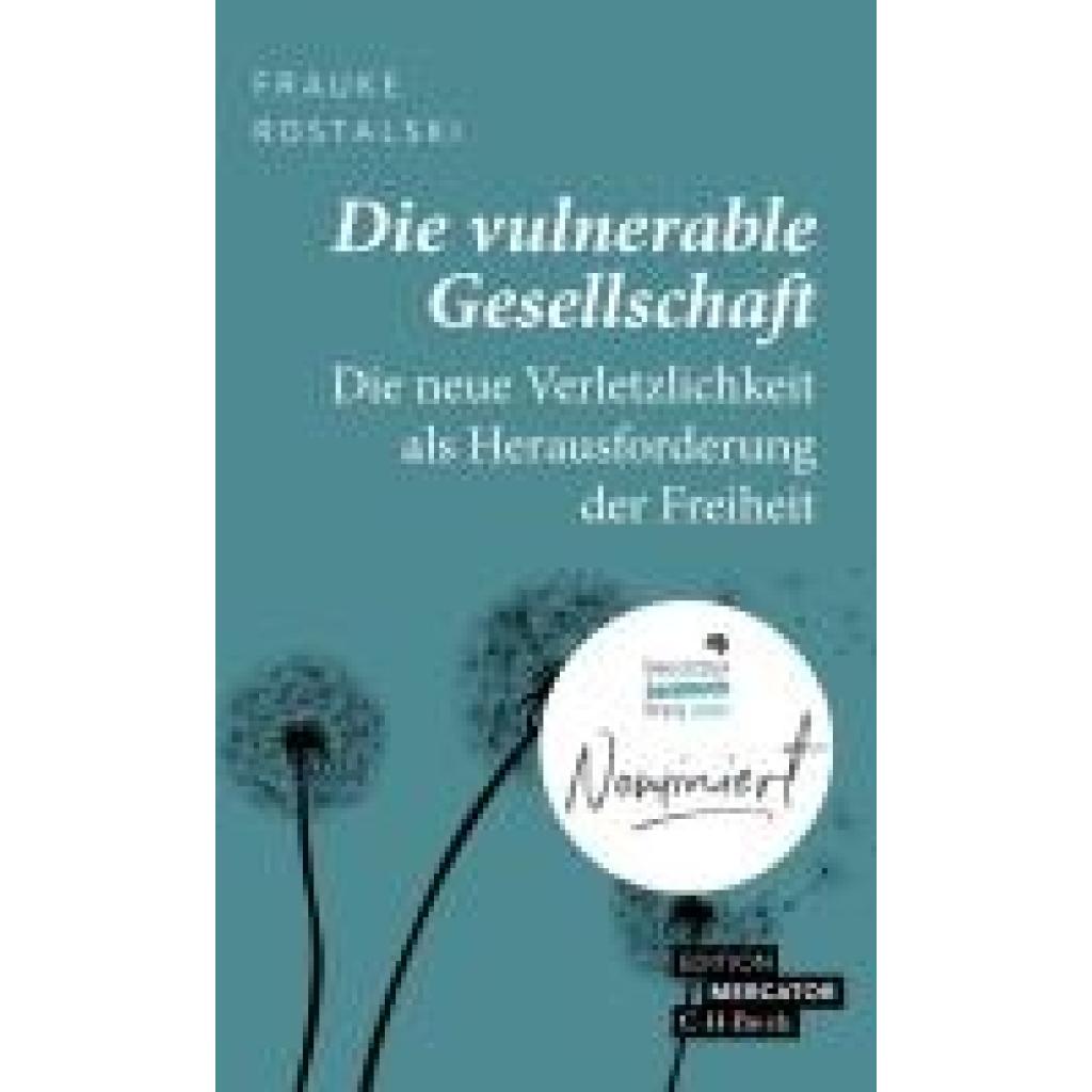 9783406814617 - Die vulnerable Gesellschaft - Frauke Rostalski Kartoniert (TB) 9783406814617 - Die vulnerable Gesellschaft - Frauke Rostalski Kartoniert (TB)