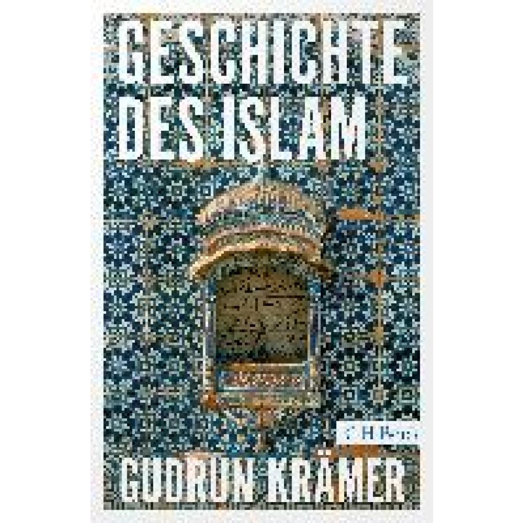 9783406813535 - Geschichte des Islam - Gudrun Krämer Taschenbuch