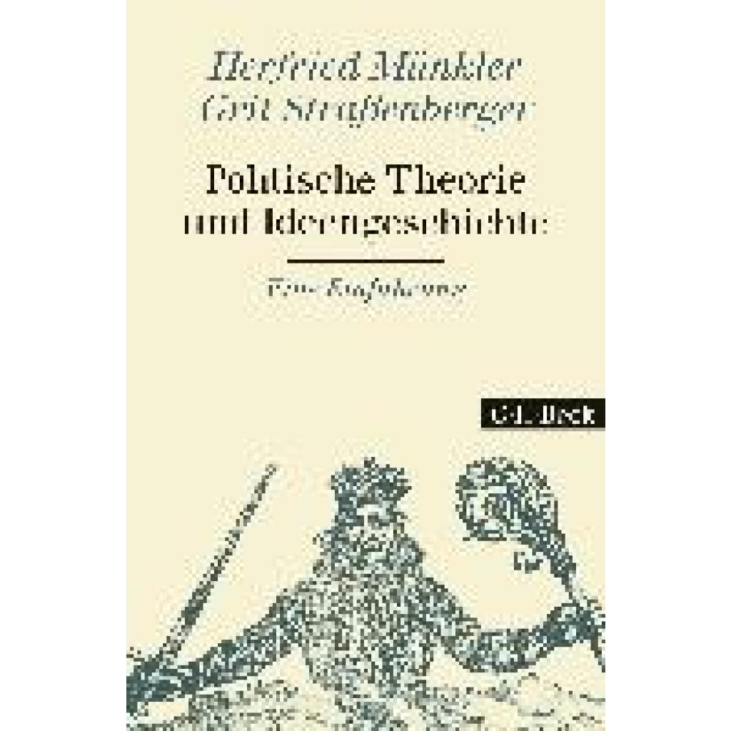 Münkler, Herfried: Politische Theorie und Ideengeschichte