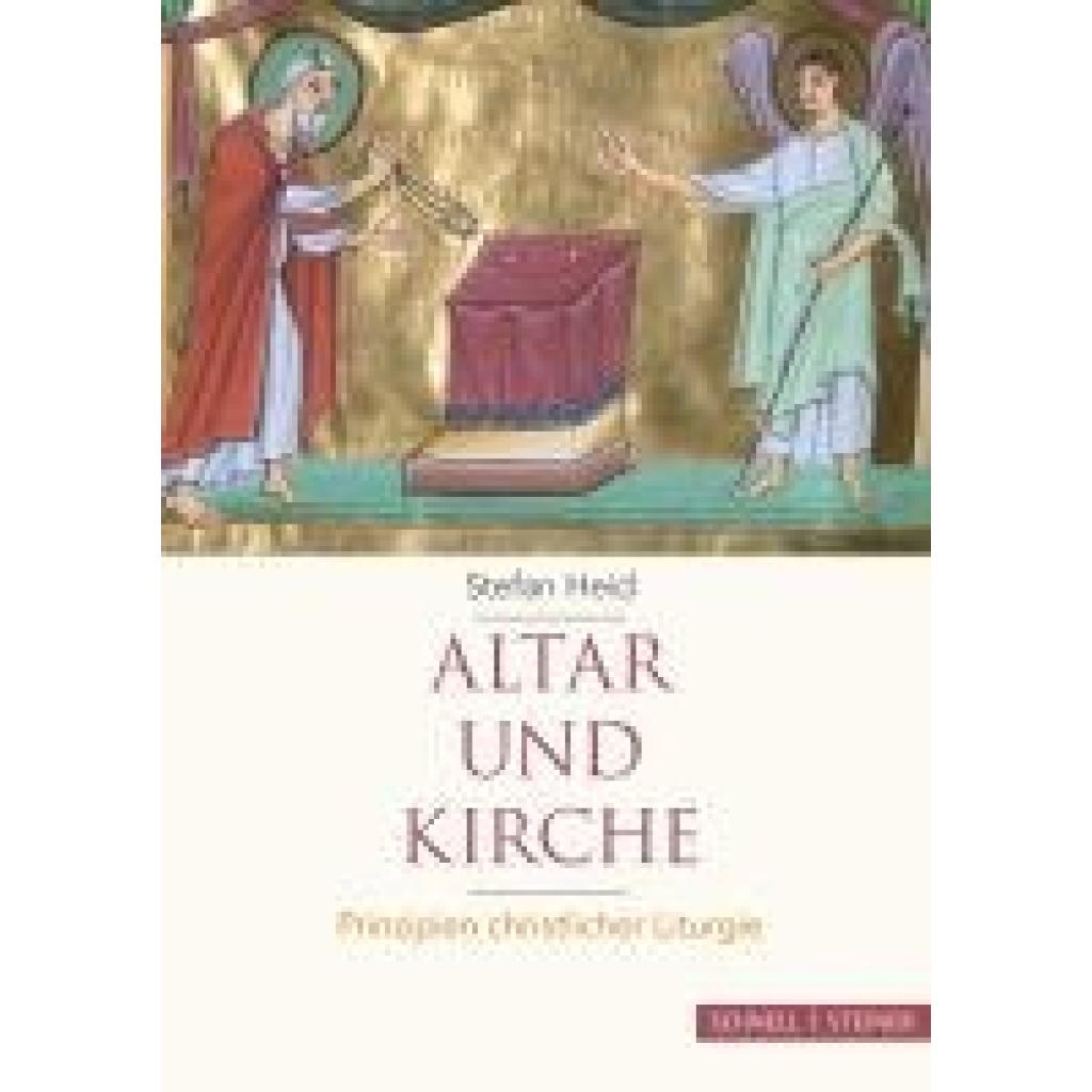 9783795438449 - Altar und Kirche - Stefan Heid Gebunden 9783795438449 - Altar und Kirche - Stefan Heid Gebunden