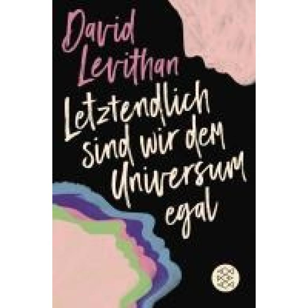 9783733507404 - Letztendlich sind wir dem Universum egal - David Levithan Taschenbuch