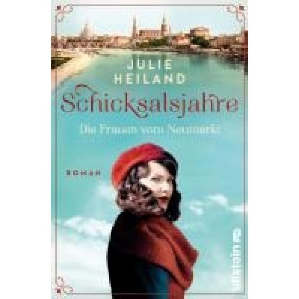 9783864932540 - Schicksalsjahre Die Frauen vom Neumarkt - Julie Heiland Kartoniert (TB) 9783864932540 - Schicksalsjahre Die Frauen vom Neumarkt - Julie Heiland Kartoniert (TB)