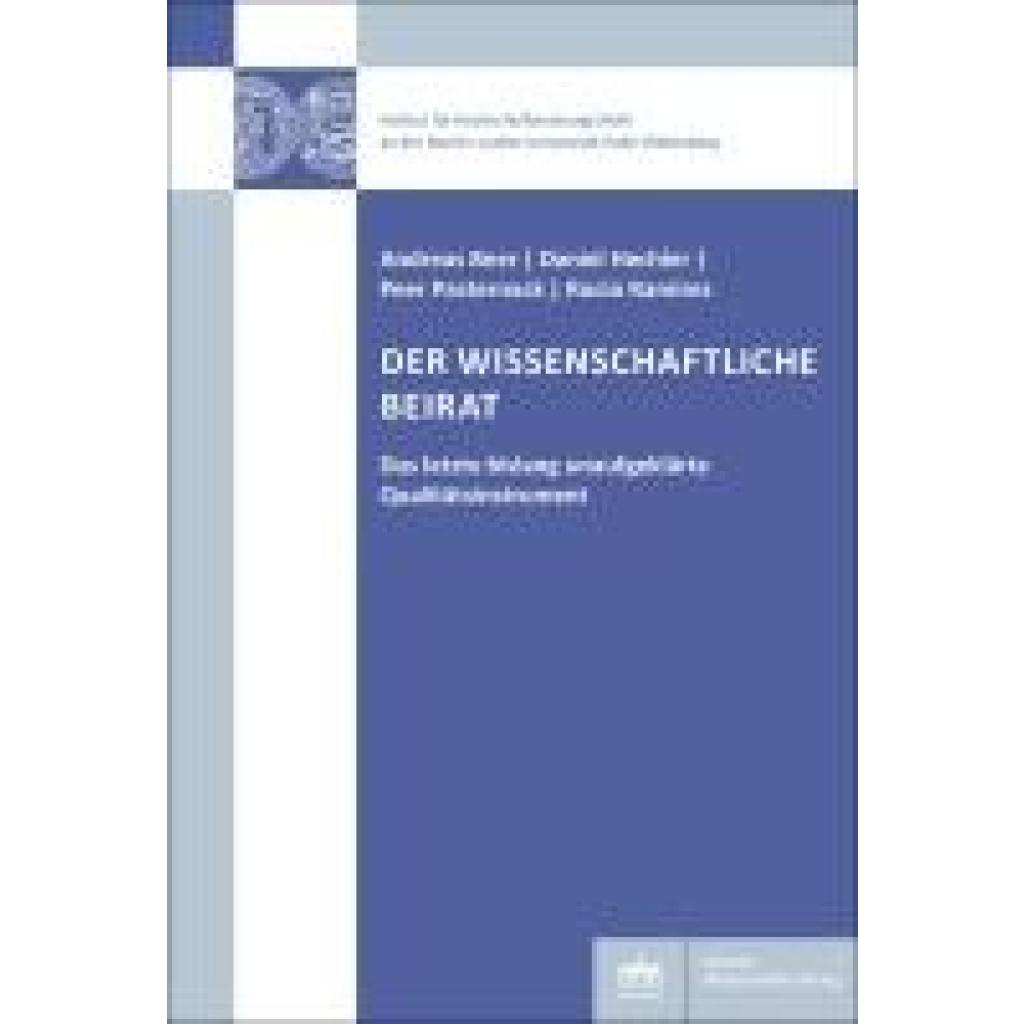 9783830555650 - Der Wissenschaftliche Beirat - Andreas Beer Daniel Hechler Peer Pasternack Rocio Ramirez Rodriguez Taschenbuch